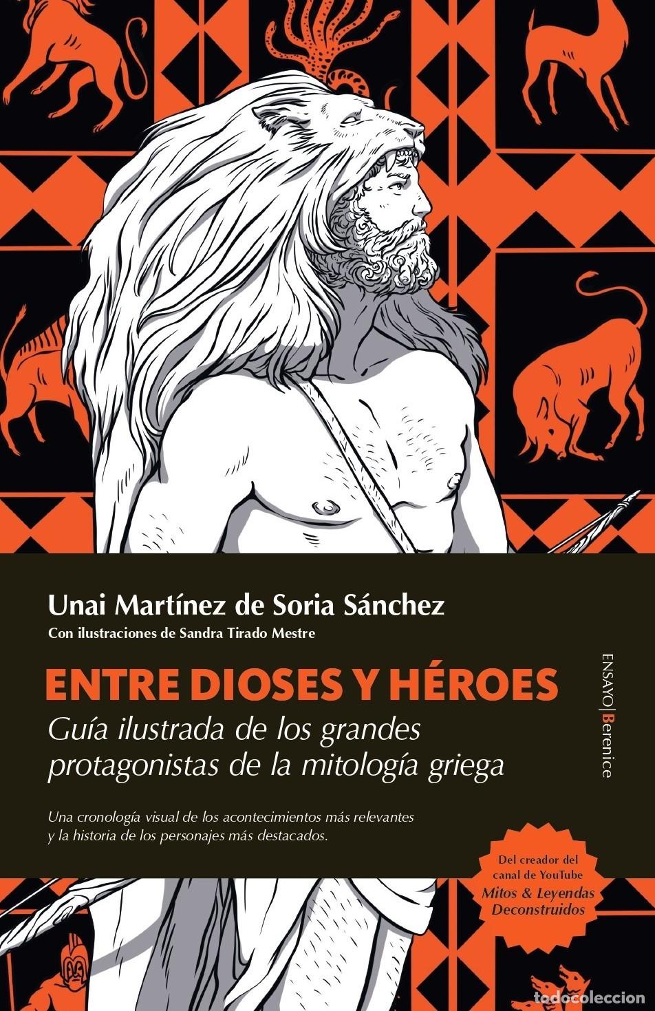 Libri: MITOS Y LEYENDAS GRIEGOS DECONSTRUIDOS - MART&Iacute;NEZ DE SORIA S&Aacute;NCHEZM, UNAI