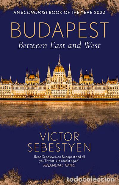 Libri: BUDAPEST - SEBESTYEN, VICTOR