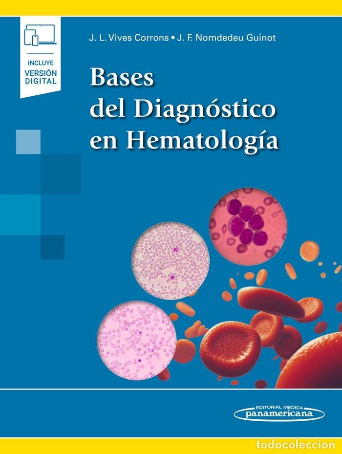 Libros: BASES DEL DIAGNOSTICO EN HEMATOLOGIA - VIVES