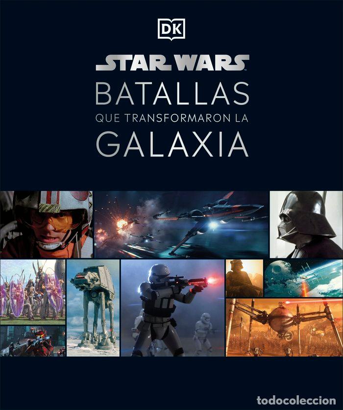 Libros: STAR WARS. BATALLAS QUE TRANSFORMARON LA GALAXIA - Ficcion y temas afines