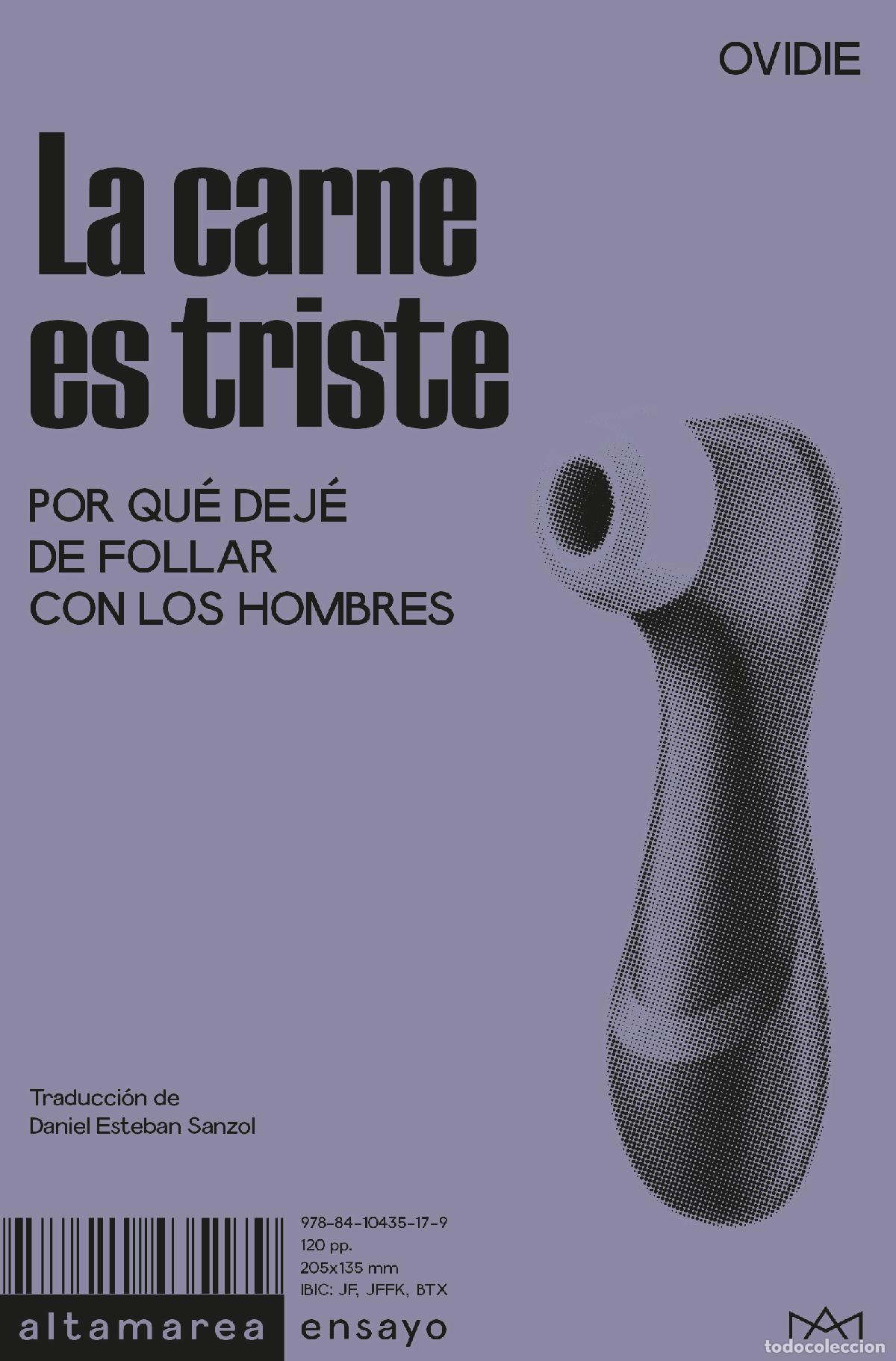 Libros: LA CARNE ES TRISTE - Ovidie