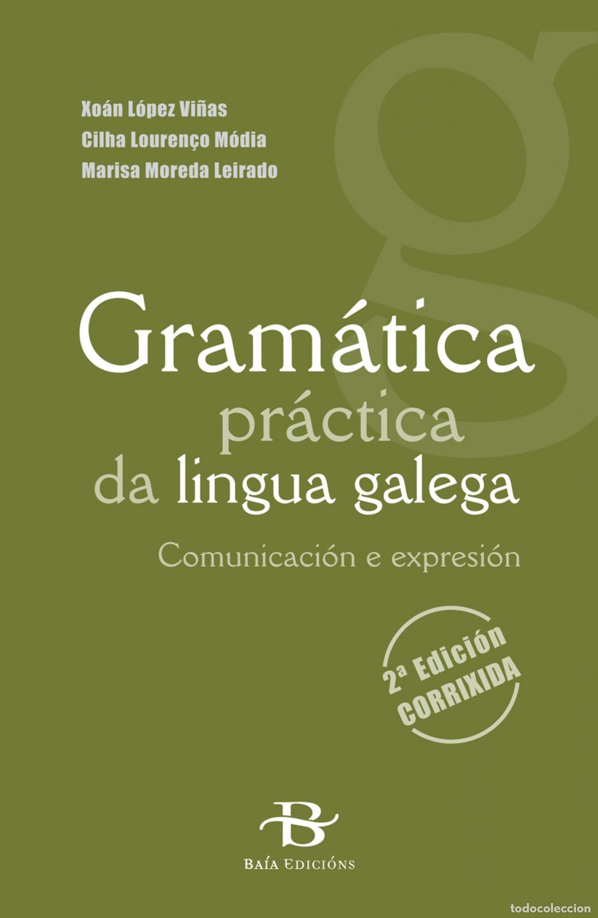 Libros: GRAM&Aacute;TICA DA LINGUA GALEGA - AA.VV.