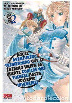 Libros: AQUEL AVENTURERO TREINTA&Ntilde;ERO QUE SE ENTRENO HASTA LA 2 - OGINO, KEN
