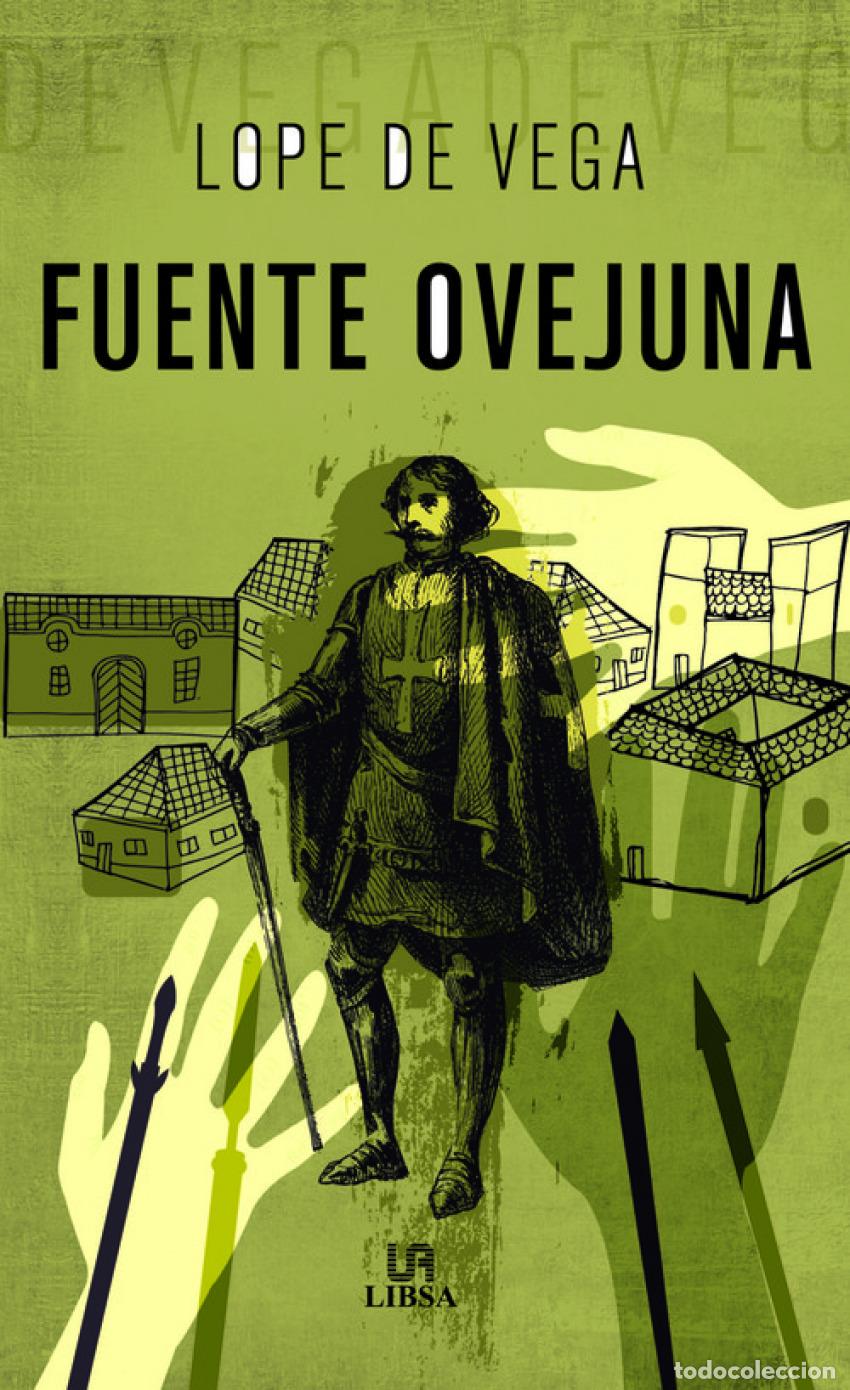Libros: FUENTE OVEJUNA - L&oacute;pe de Vega Carpio, F&eacute;lix