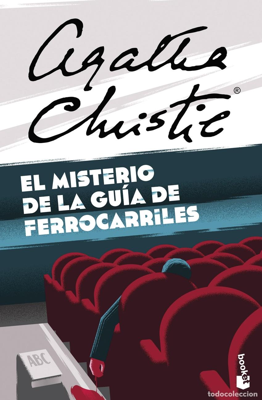 Libros: EL MISTERIO DE LA GU&Iacute;A DE FERROCARRILES - Christie, Agatha