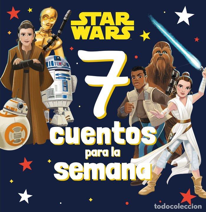 Libros: STAR WARS 7 CUENTOS PARA LA SEMANA - STAR WARS