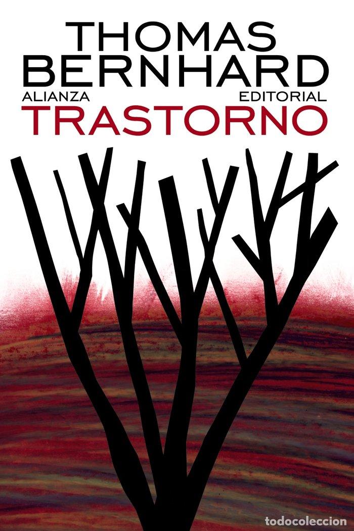 books: TRASTORNO - BERNHARD, THOMAS