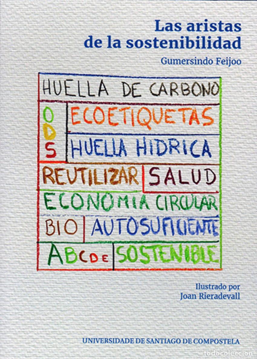 Livros: LAS ARISTAS DE LA SOSTENIBILIDAD - Feijoo Costa, Gumersindo