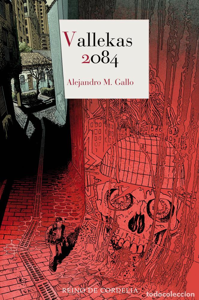Libri: VALLEKAS 2084 - M GALLO, ALEJANDRO