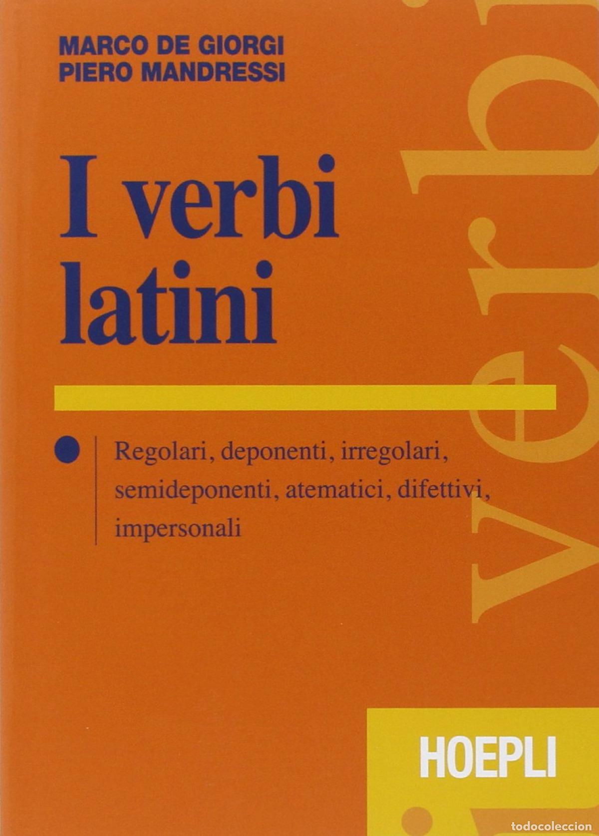 books: I VERBI LATINI - VV.AA.
