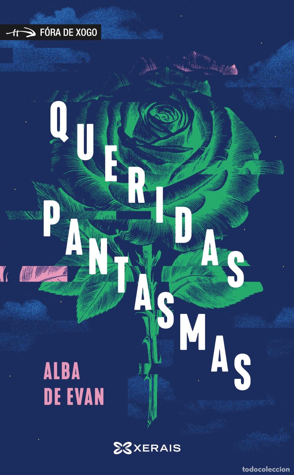 B&uuml;cher: QUERIDAS PANTASMAS - De Evan, Alba