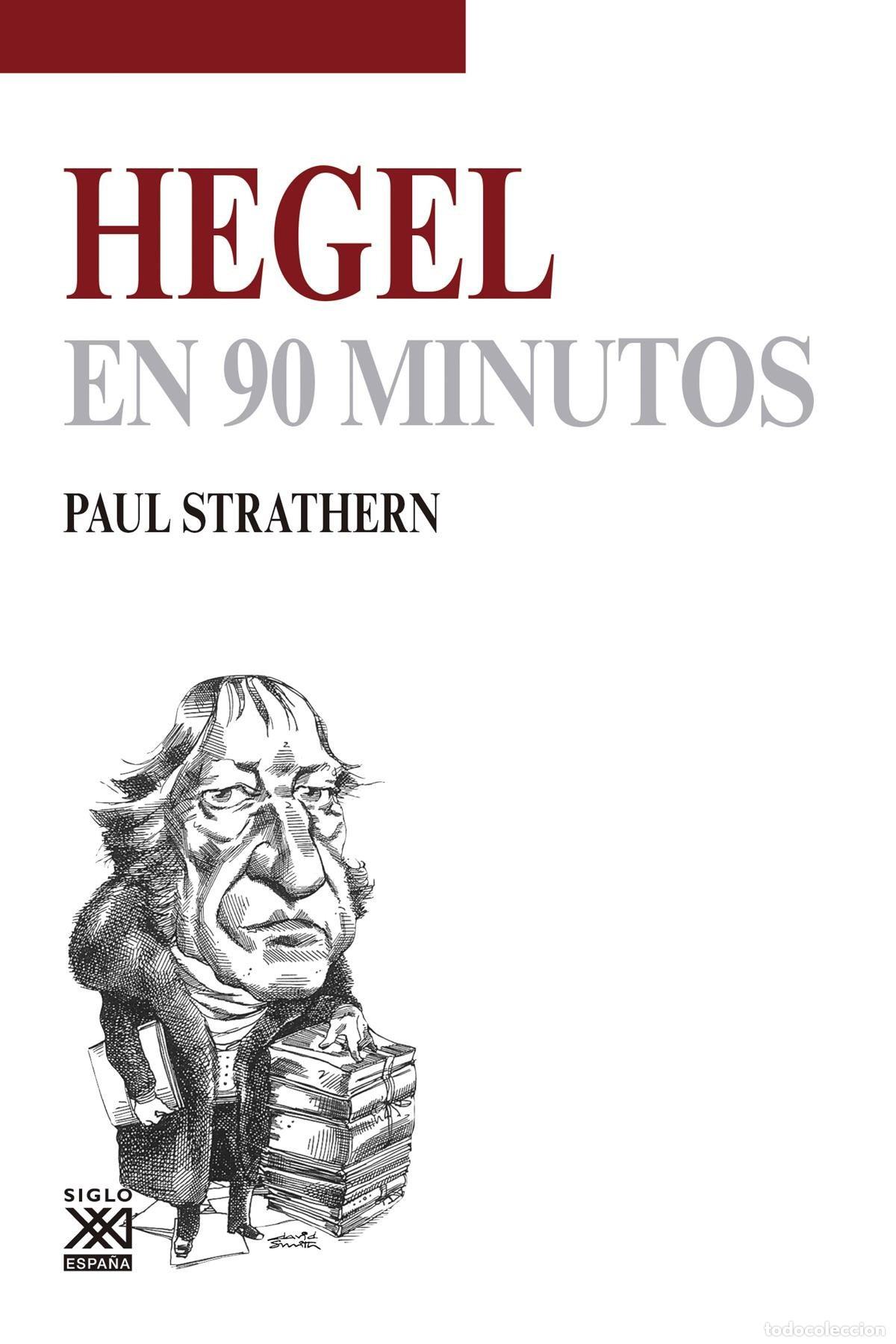 Libros: HEGEL EN 90 MINUTOS - Strathern, Paul