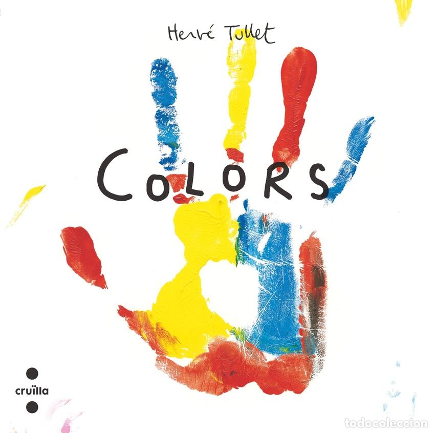 Livres: COLORS (CARTR&Oacute;) - Tullet, Herv&eacute;