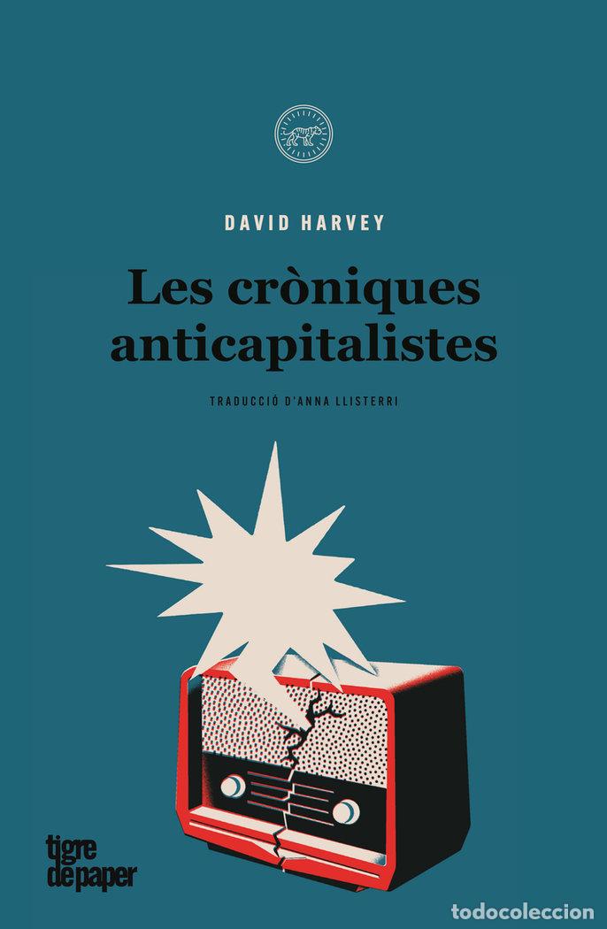 Libros: CRONIQUES ANTICAPITALISTES,LES - HARVEY, DAVID