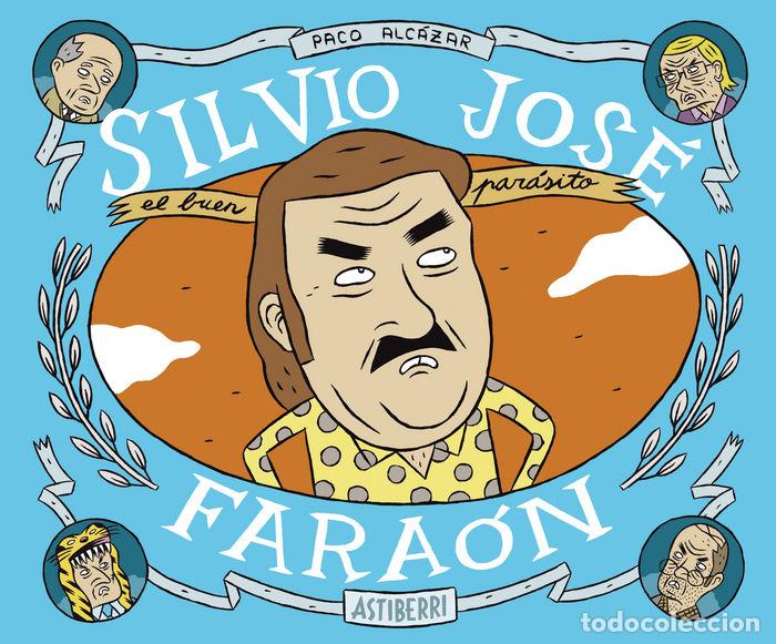 Libros: SILVIO JOSE FARAON - ALCAZAR, PACO