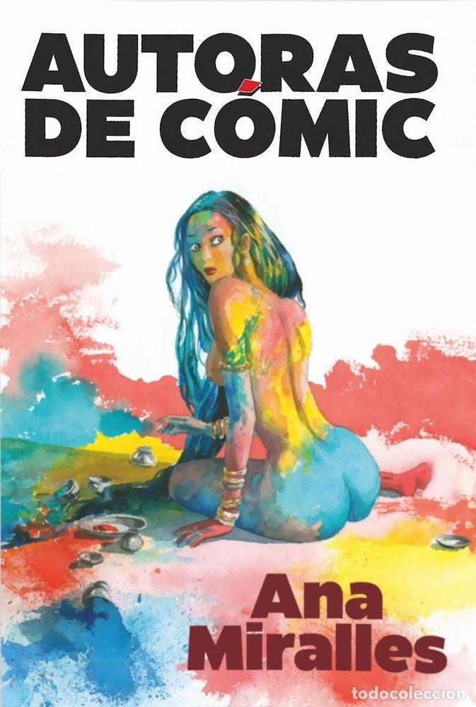 Livres: ANA MIRALLES - AUTORAS DE C&Oacute;MIC - Miralles, Ana