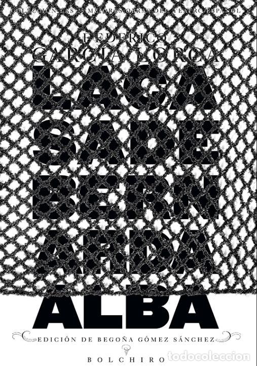 Livres: LA CASA DE BERNARDA ALBA - Garcia Lorca, Federico