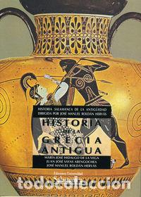 Libros: HISTORIA DE LA GRECIA ANTIGUA - HIDALGO DE LA VEGA, MARIA JOSE (ET AL.)