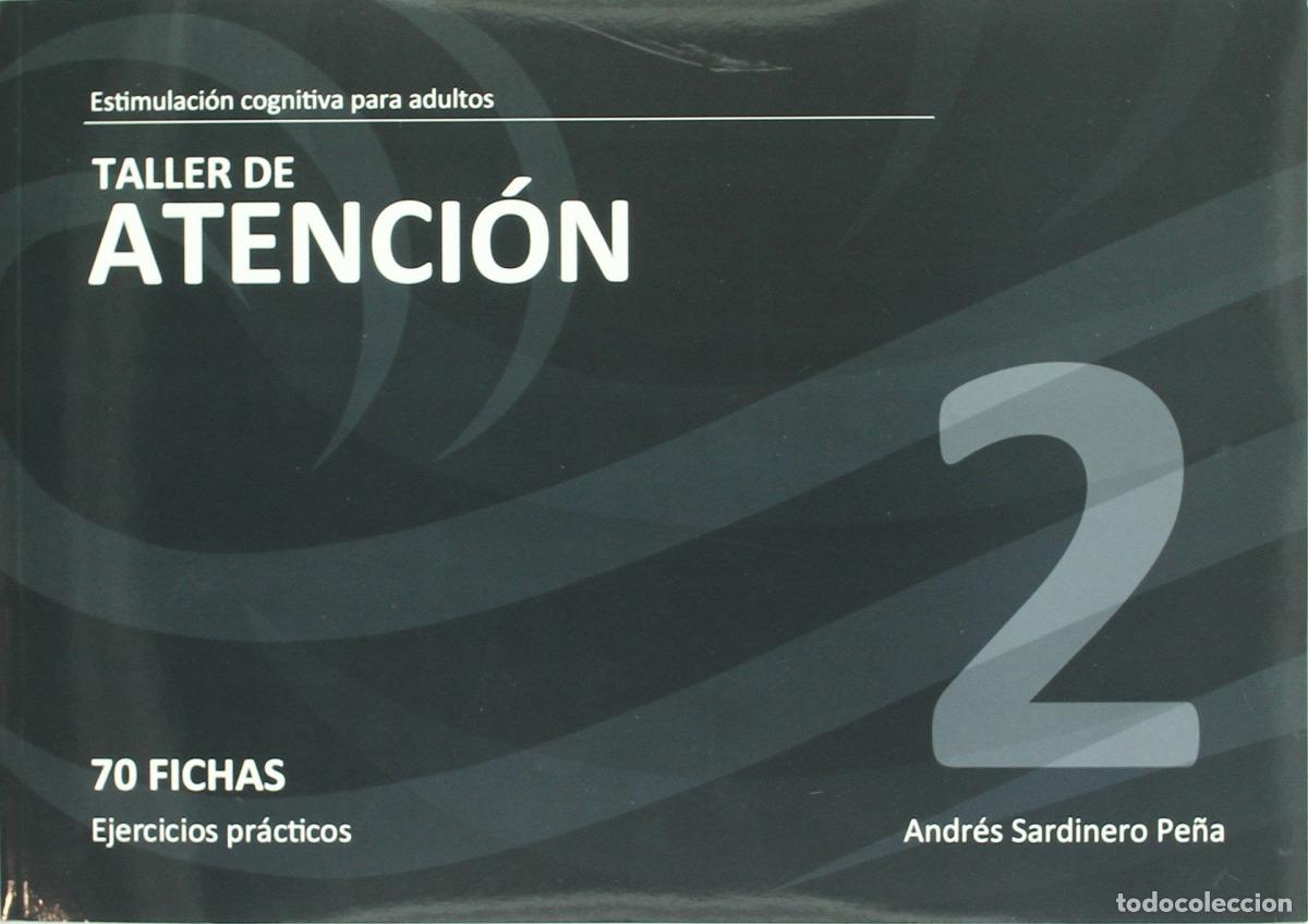 Livres: TALLER DE ATENCI&Oacute;N - Sardinero Pe&ntilde;a, Andr&eacute;s