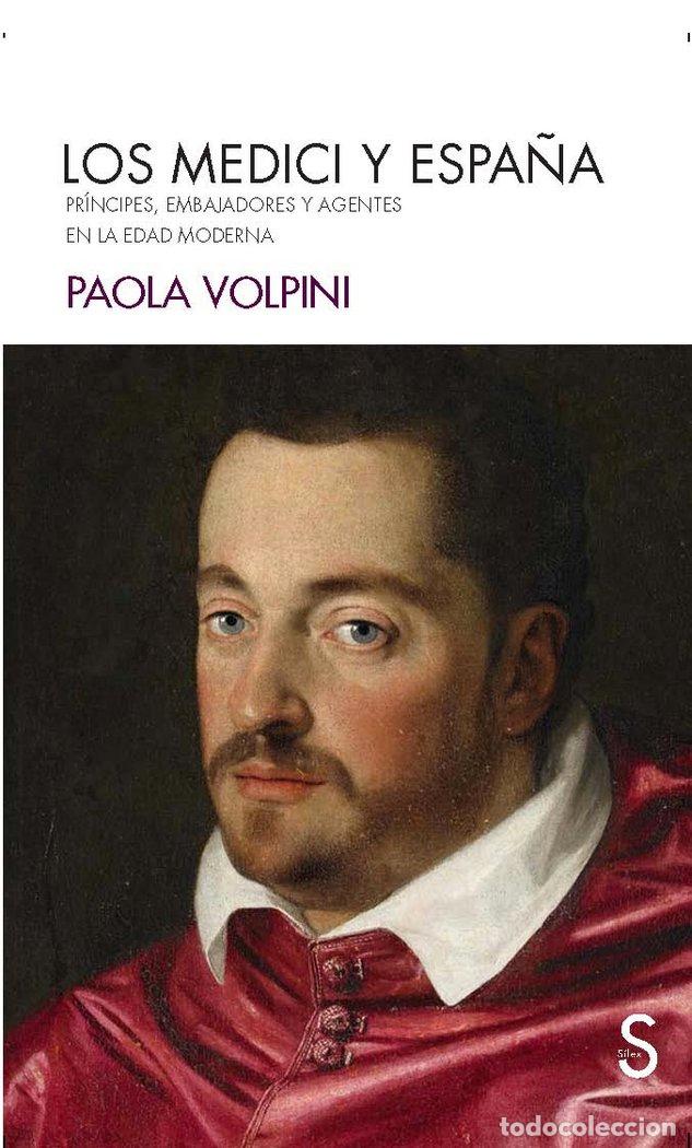 Libros: MEDICI Y ESPA&Ntilde;A,LOS - VOLPINI, PAOLA