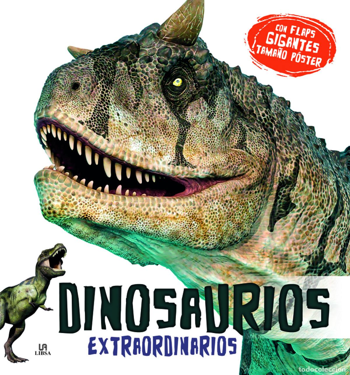Libros: DINOSAURIOS EXTRAORDINARIOS - Equipo Editorial