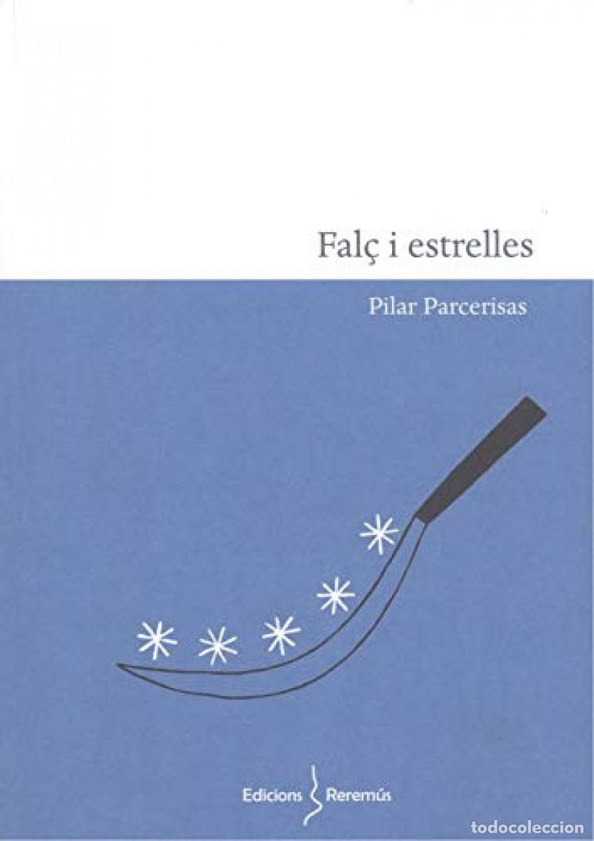 Libros: FAL&Ccedil; I ESTRELLES - PARCERISAS BONVEH&Iacute;, PILAR