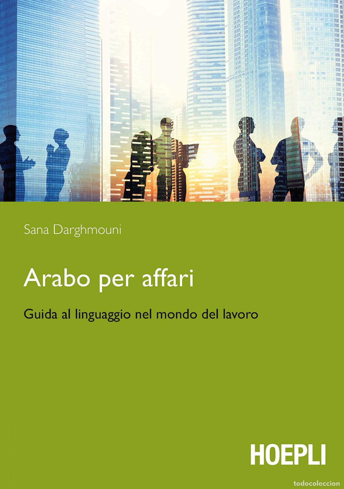 B&uuml;cher: ARABO PER AFFARI - Sana, Darghmouni