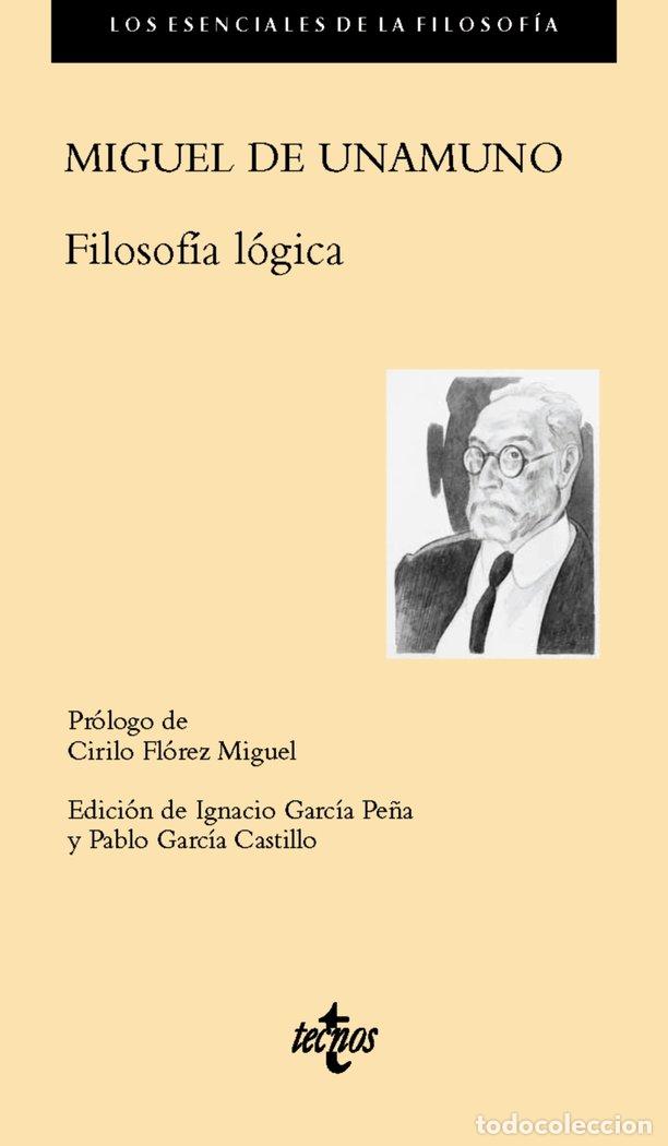 Libros: FILOSOFIA LOGICA - UNAMUNO, MIGUEL DE