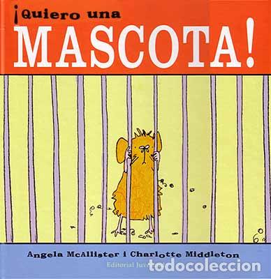 Livros: QUIERO UNA MASCOTA - Mcallister, Angela