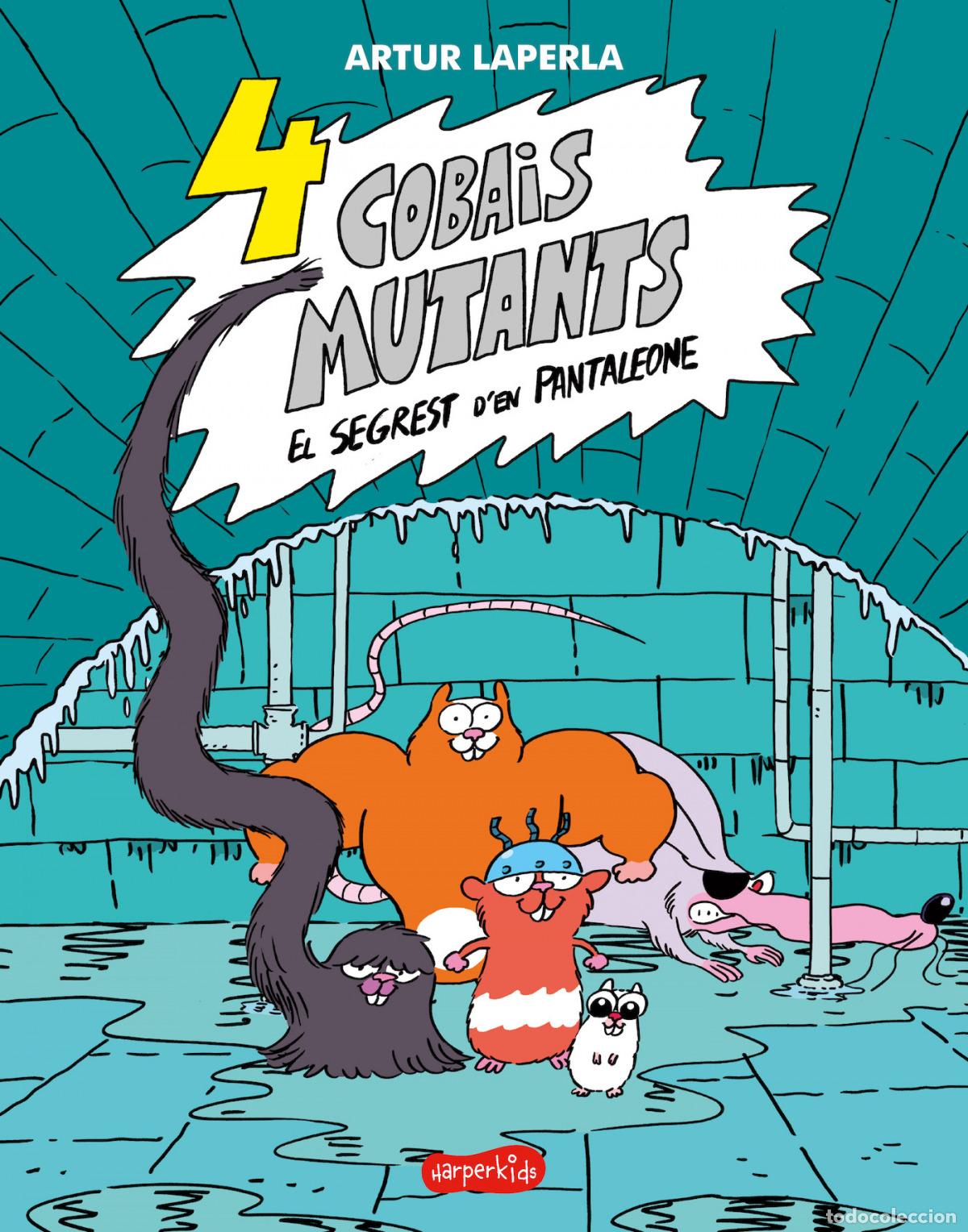 Livros: 4 COBAIS MUTANT. EL SEGREST D'EN PANTALEONE - Laperla, Artur