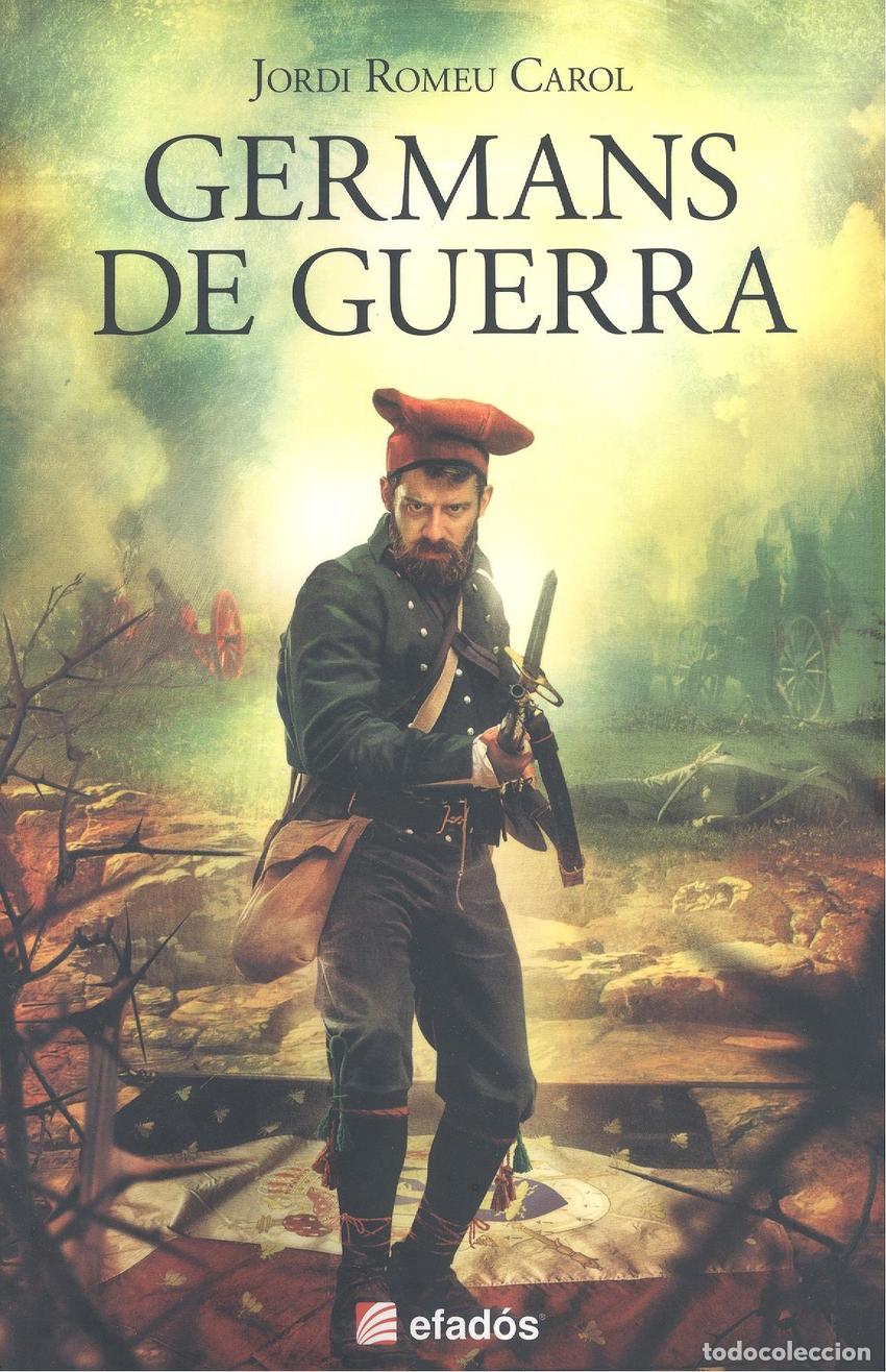 Livres: GERMANS DE GUERRA - Romeu Carol, Jordi