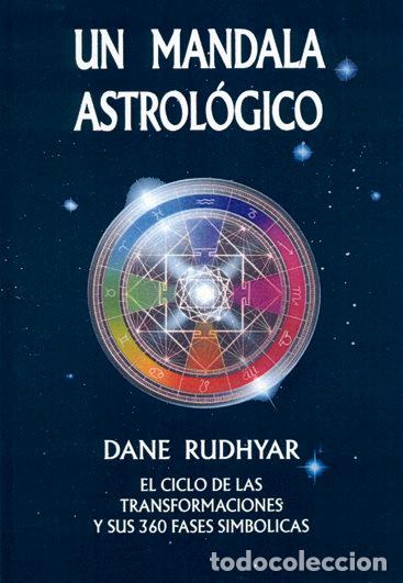 Livres: UN MANDALA ASTOLOGICO - RUDHYAR, DANE