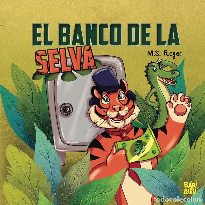 Livres: BANCO DE LA SELVA,EL - ROGER, M S