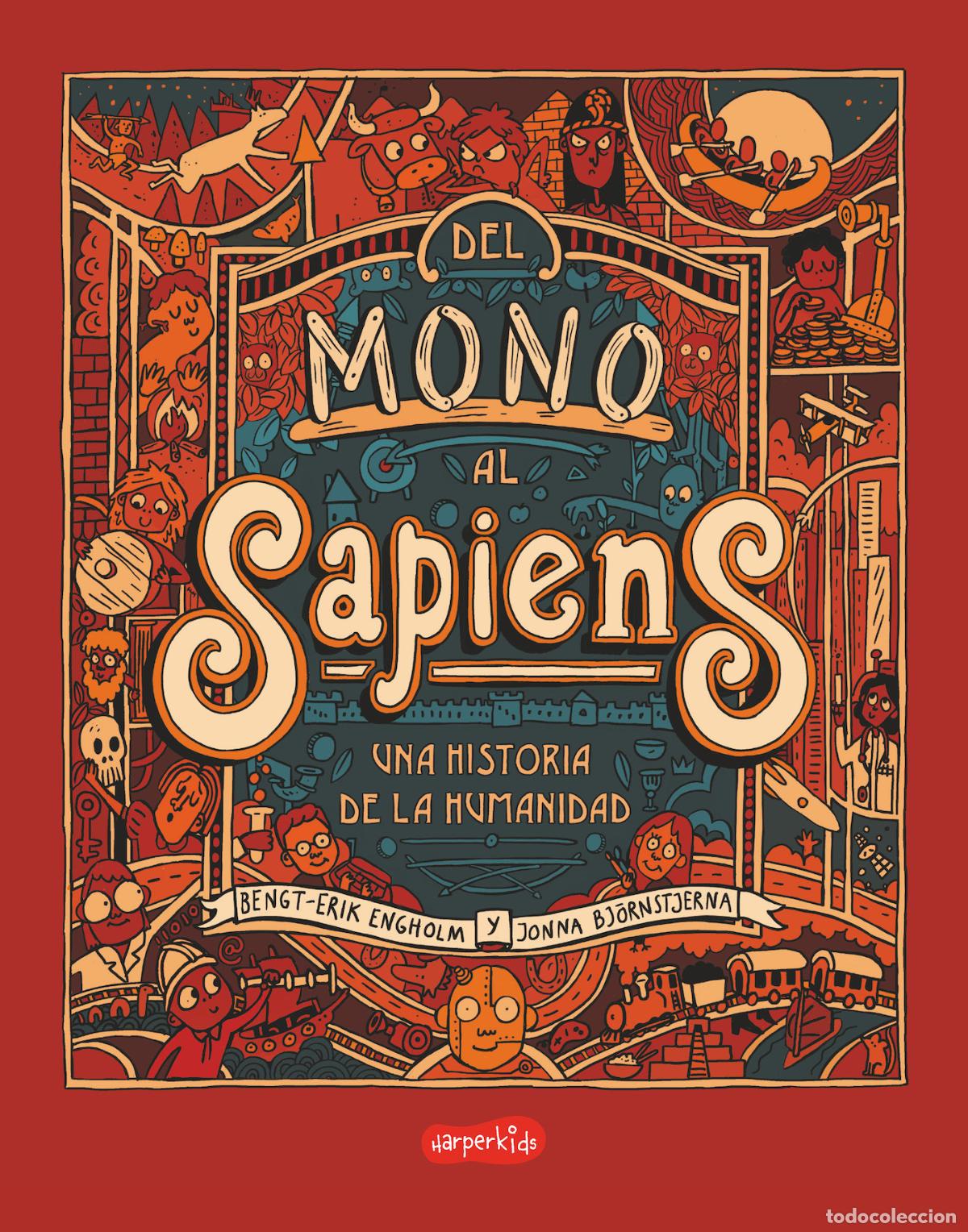 Livres: DEL MONO AL SAPIENS - Engholm, Bengt Erik