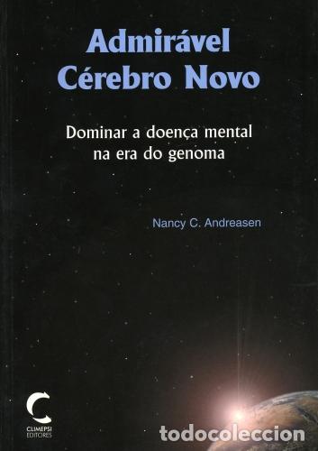 Libri: ADMIR&Aacute;VEL C&Eacute;REBRO NOVO - Andreasen, Nancy C