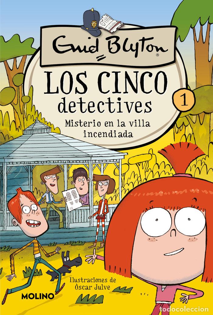 Libros: LOS CINCO DETECTIVES 1 - MISTERIO EN LA VILLA INCENDIADA - BLYTON, ENID