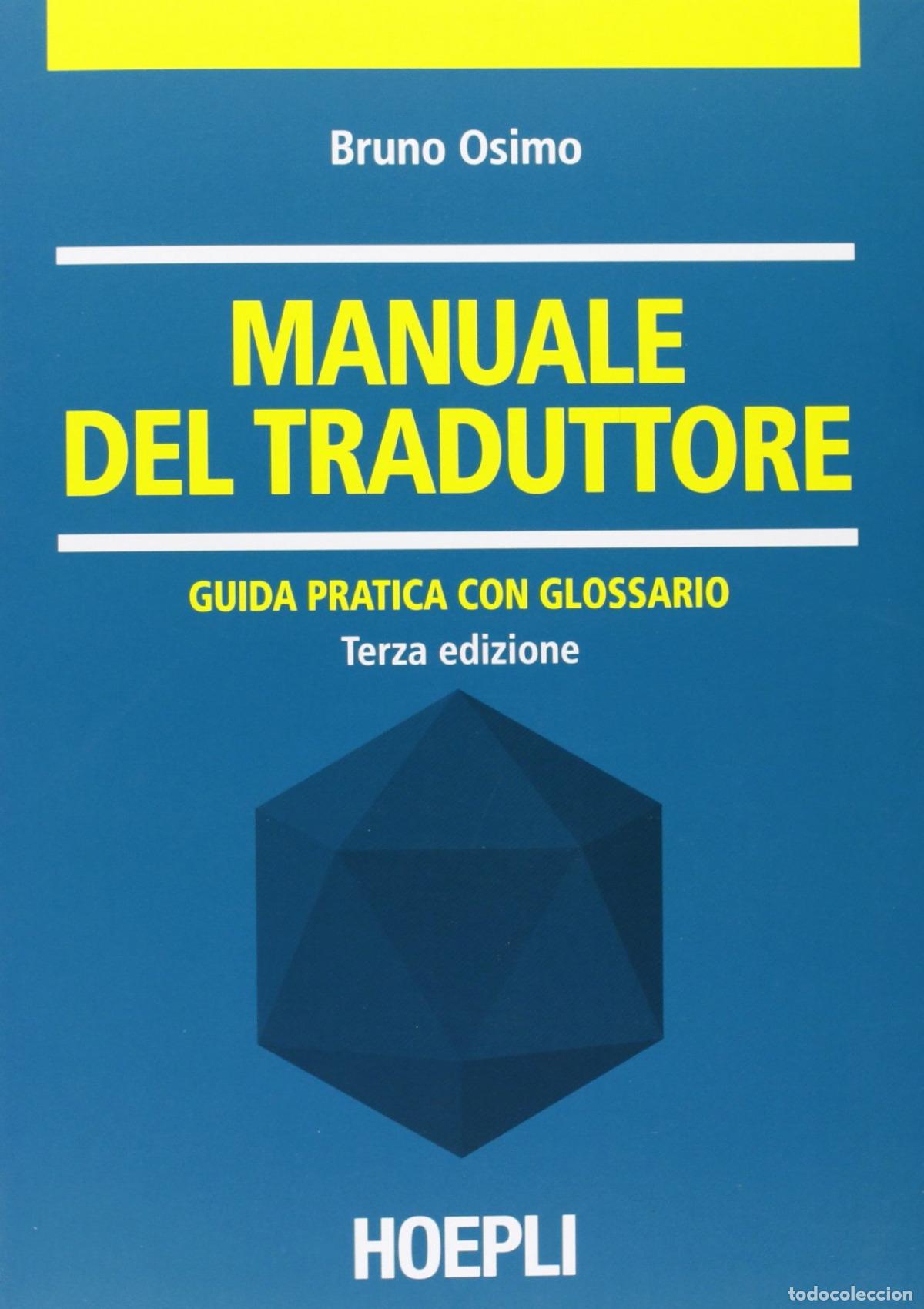 Livros: MANUALE DEL TRADUTTORE - Bruno, Osimo