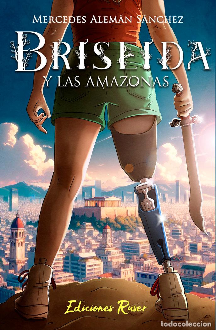 Libros: BRISEIDA Y LAS AMAZONAS - ALEMAN SANCHEZ, MERCEDES