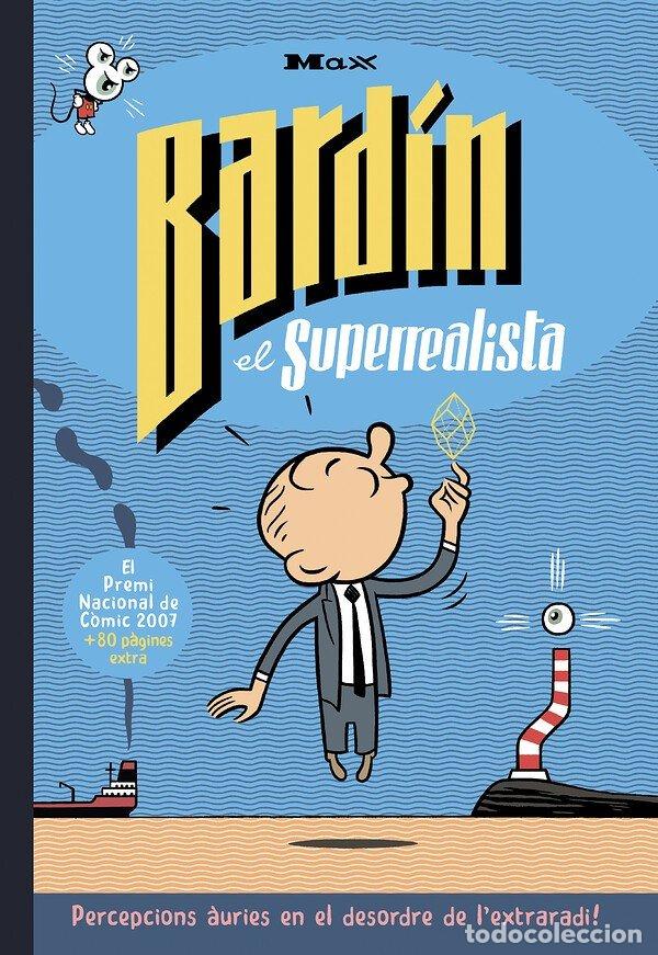 Libros: BARDIN EL SUPERREALISTA EDICION 30&ordm; ANIVERSARIO - MAX