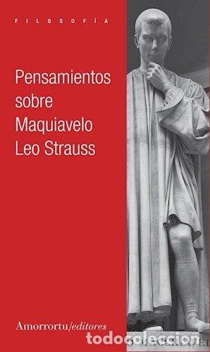 B&uuml;cher: PENSAMIENTOS SOBRE MAQUIAVELO - STRAUSS, LEO