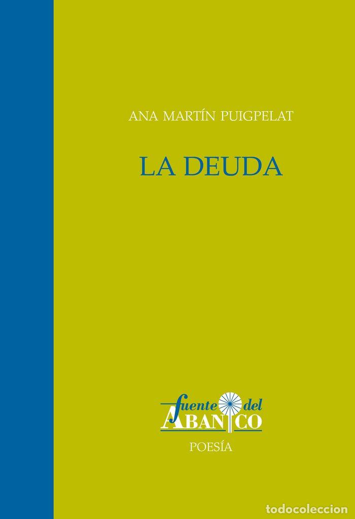 B&uuml;cher: DEUDA,LA - MARTIN PUIGPELAT, ANA