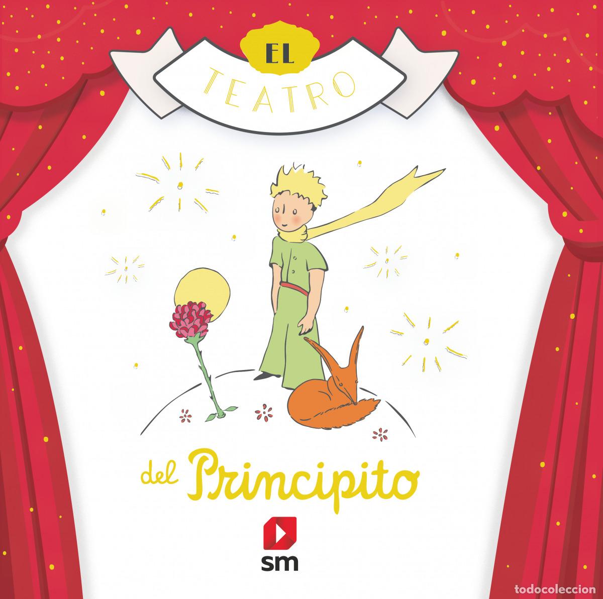 B&uuml;cher: EL TEATRO DEL PRINCIPITO - Saint Exup&eacute;ry, Antoine de