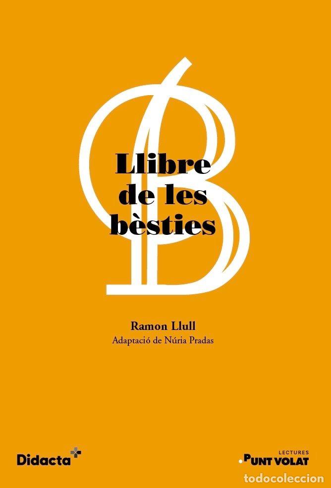 Libros: LLIBRE DE LES BESTIES NOVA EDICIO 2021 - .