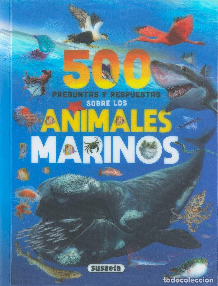 books: 500 PREGUNTAS Y RESPUESTAS SOBRE ANIMALES MARINOS - RODRIGUEZ, CARMEN