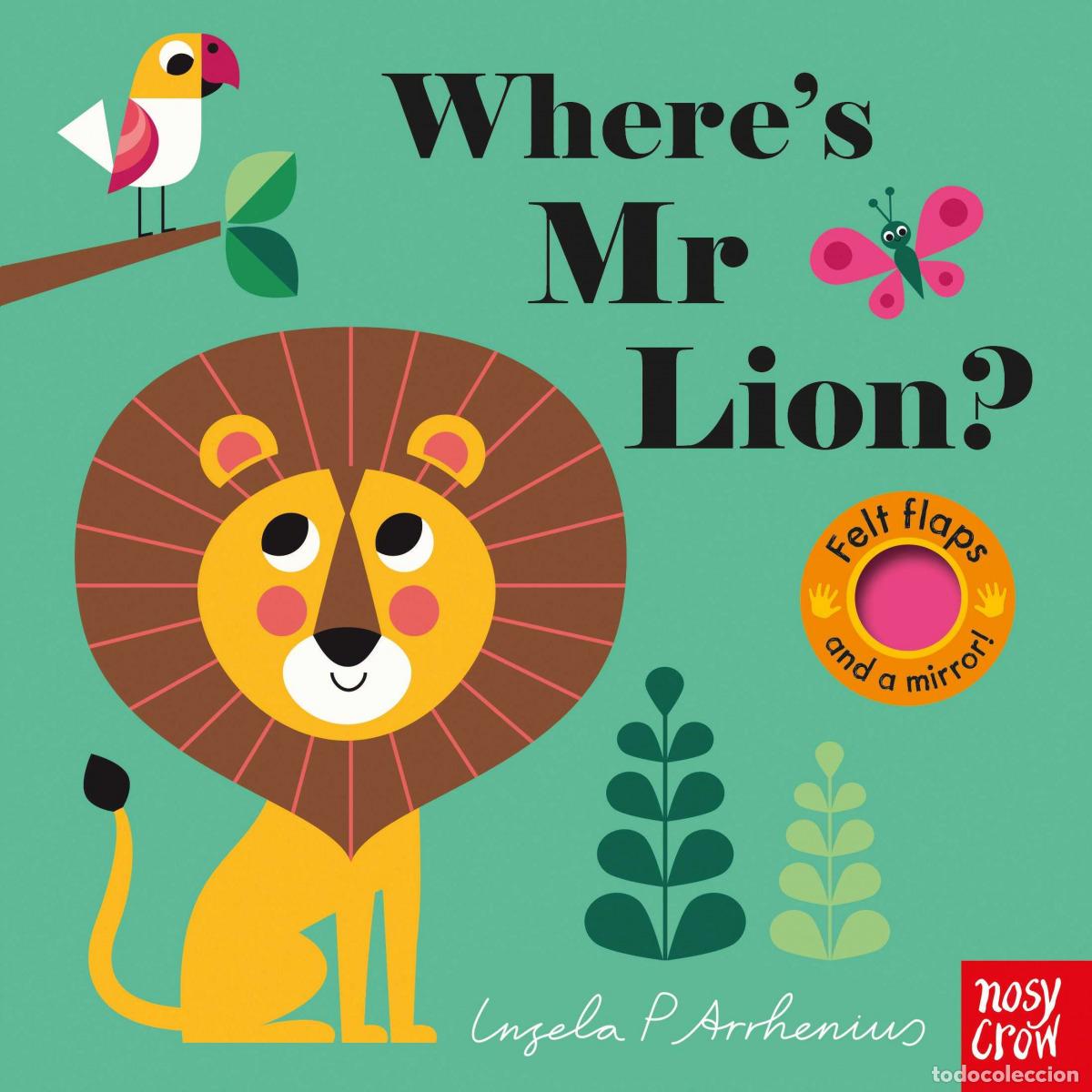books: WHERE'S MR LION? BOARD BOOK WITH FELT FLAPS - Arrhenius, Ingela P