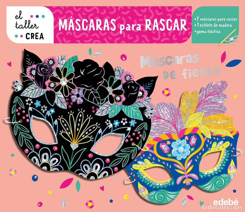 books: MASCARAS PARA RASCAR MASCARAS DE FIESTA - VARIOS AUTORES