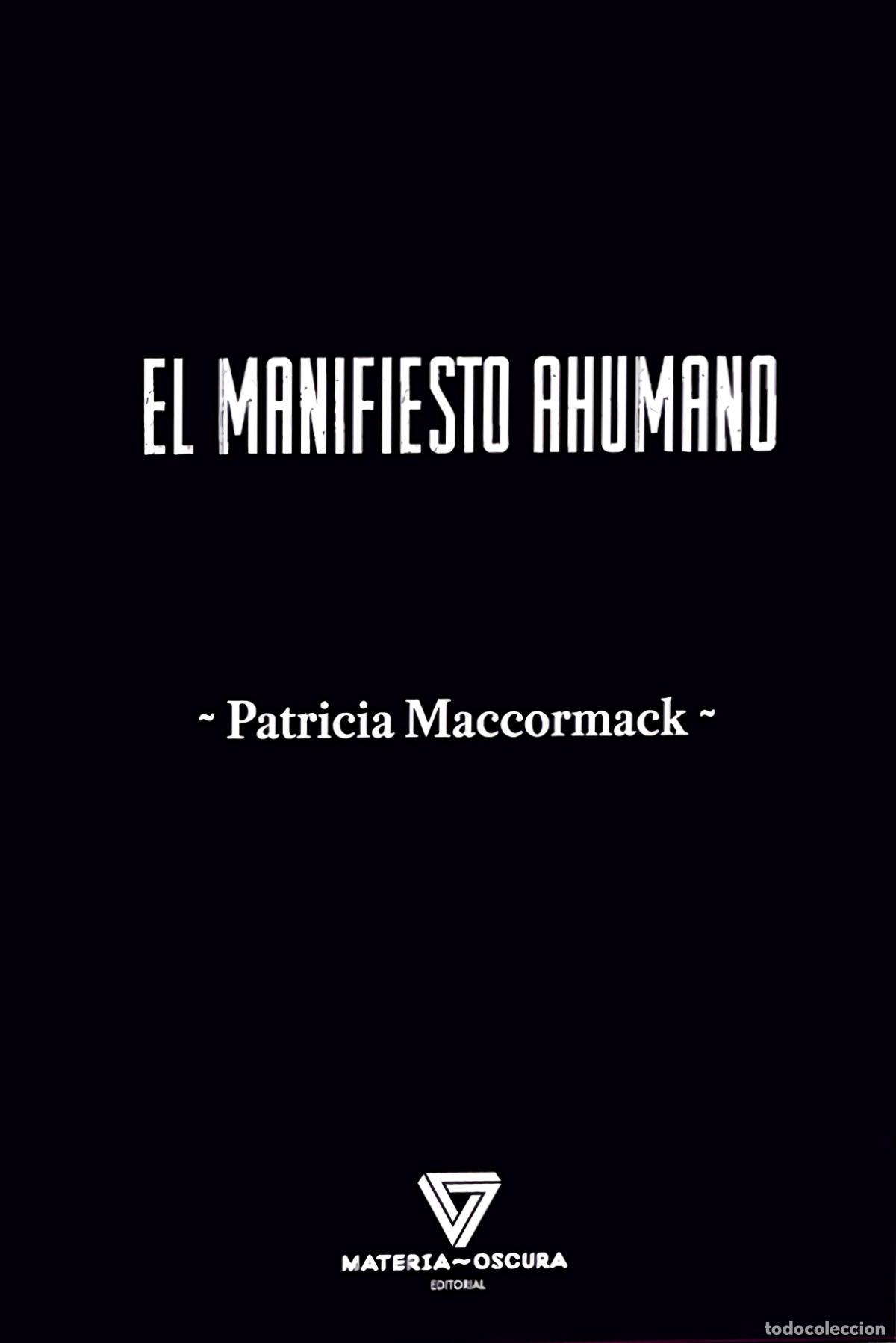 books: EL MANIFIESTO AHUMANO - MacCormack, PATRICIA