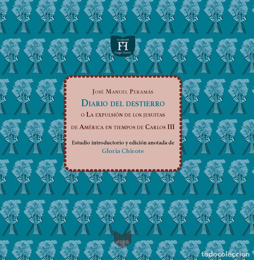 B&uuml;cher: DIARIO DEL DESTIERRO - Peram&aacute;s, Jos&eacute; Manuel