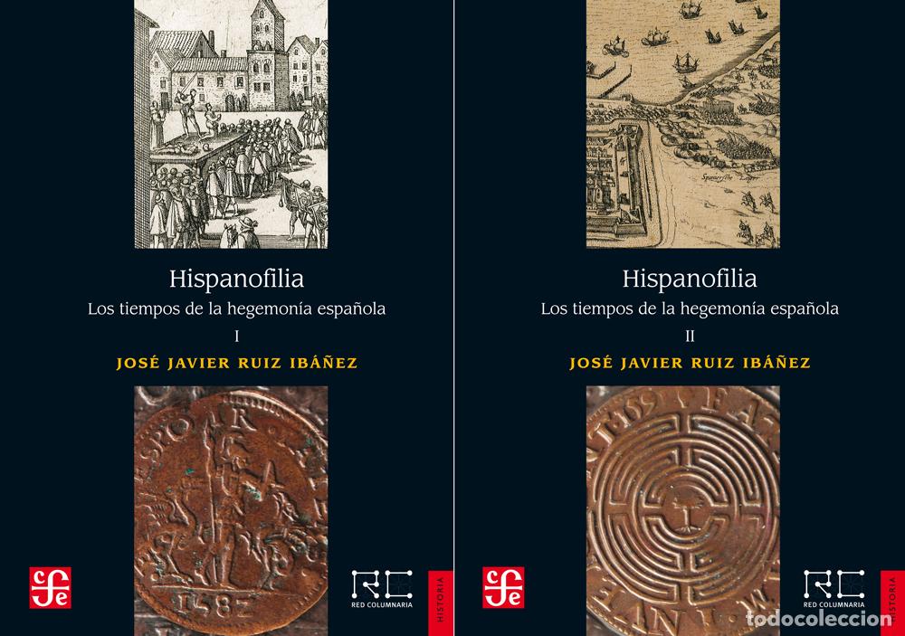 Livros: HISPANOFILIA - Ruiz Ib&aacute;&ntilde;ez, Jos&eacute; Javier
