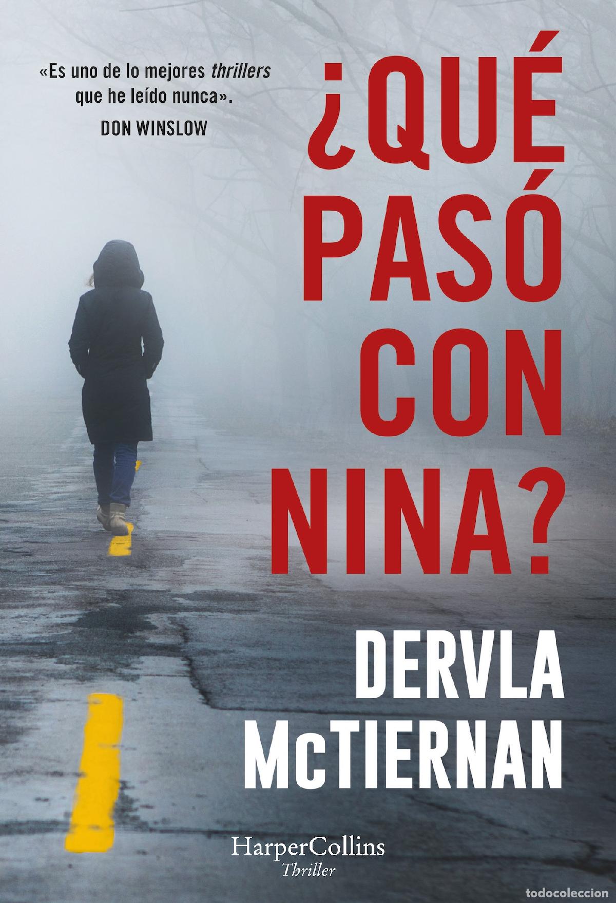 Livros: &iquest;QU&Eacute; PAS&Oacute; CON NINA? - McTiernan, Dervla